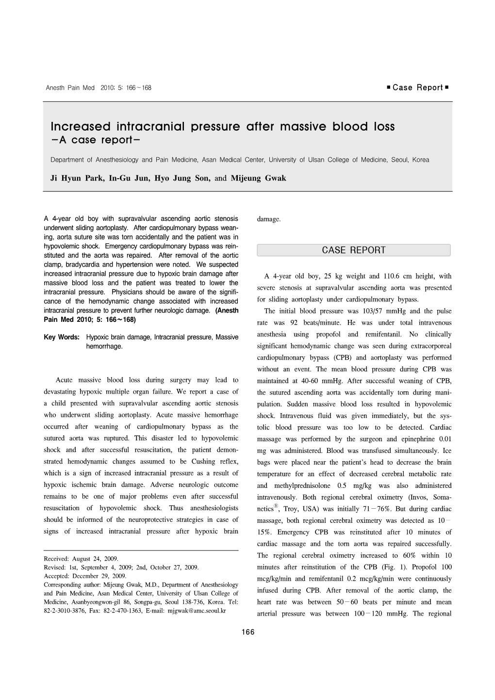 Increased Intracranial Pressure After Massive Blood Loss -A Case Report