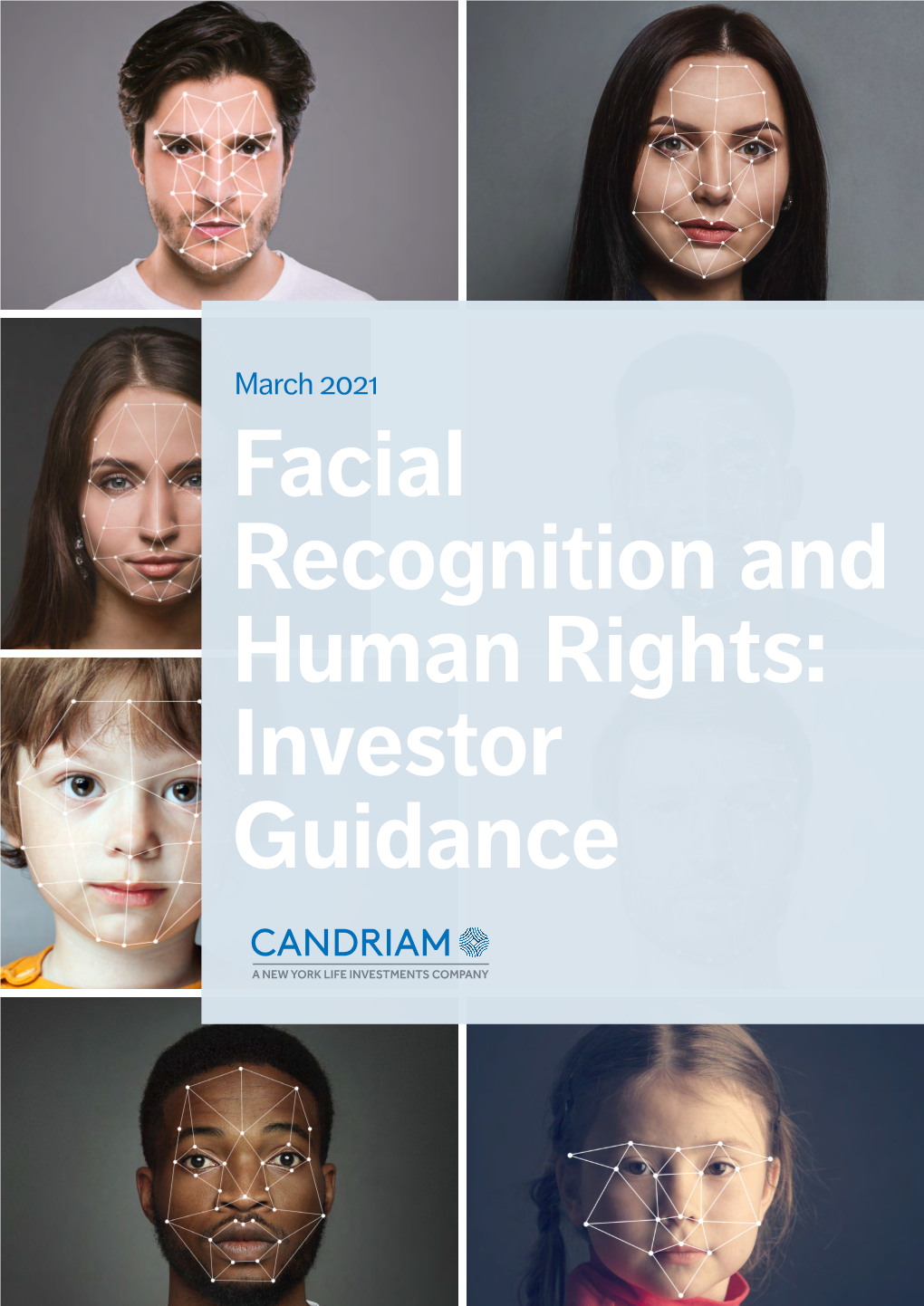 Facial Recognition and Human Rights: Investor Guidance About the Authors