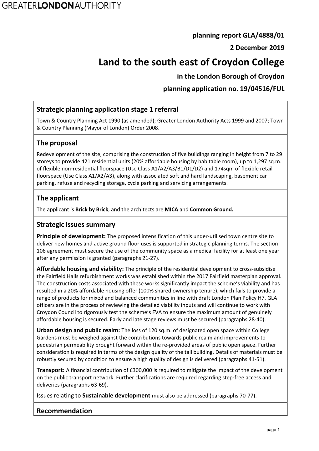 Land to the South East of Croydon College in the London Borough of Croydon Planning Application No