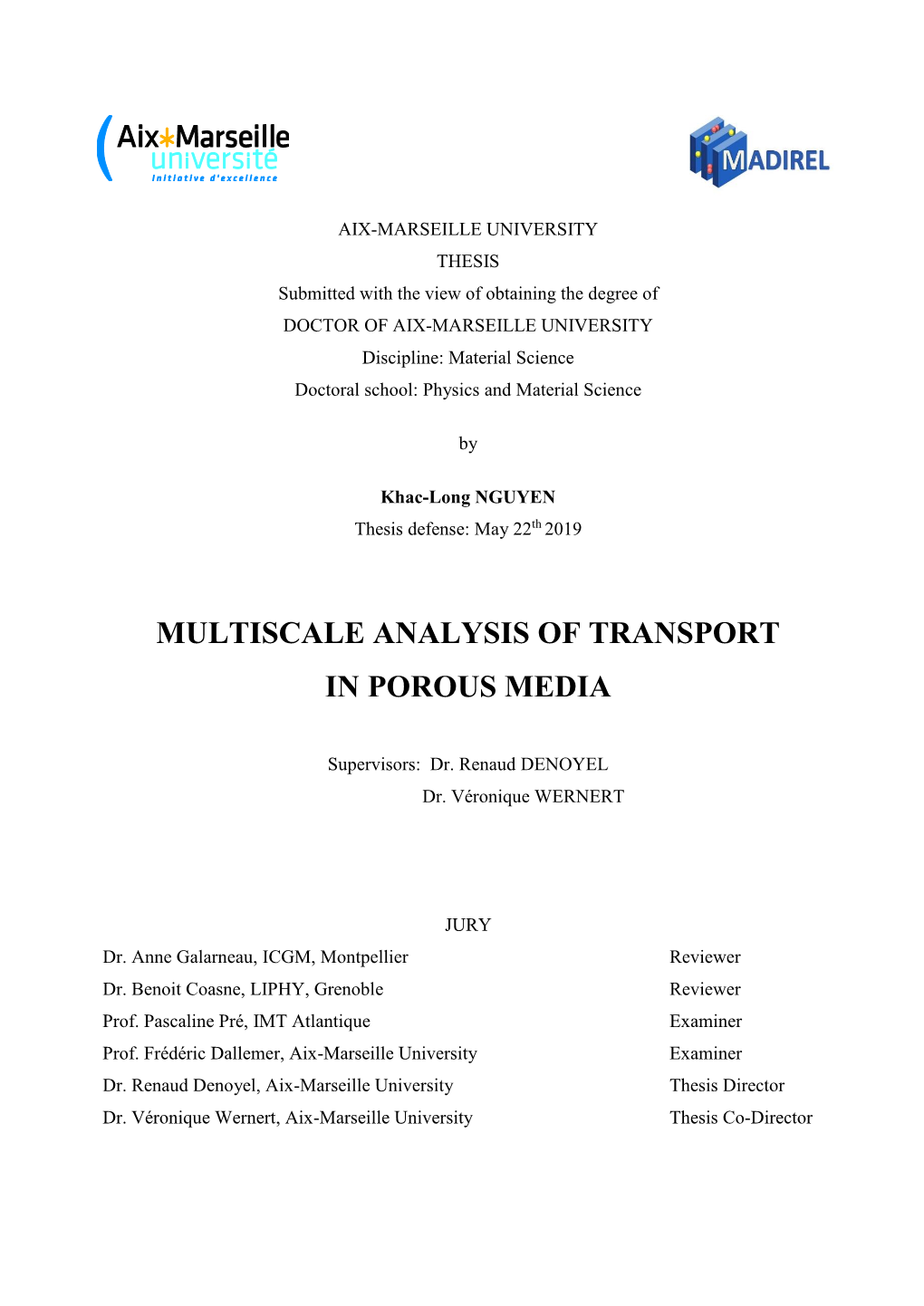 Multiscale Analysis of Transport in Porous Media