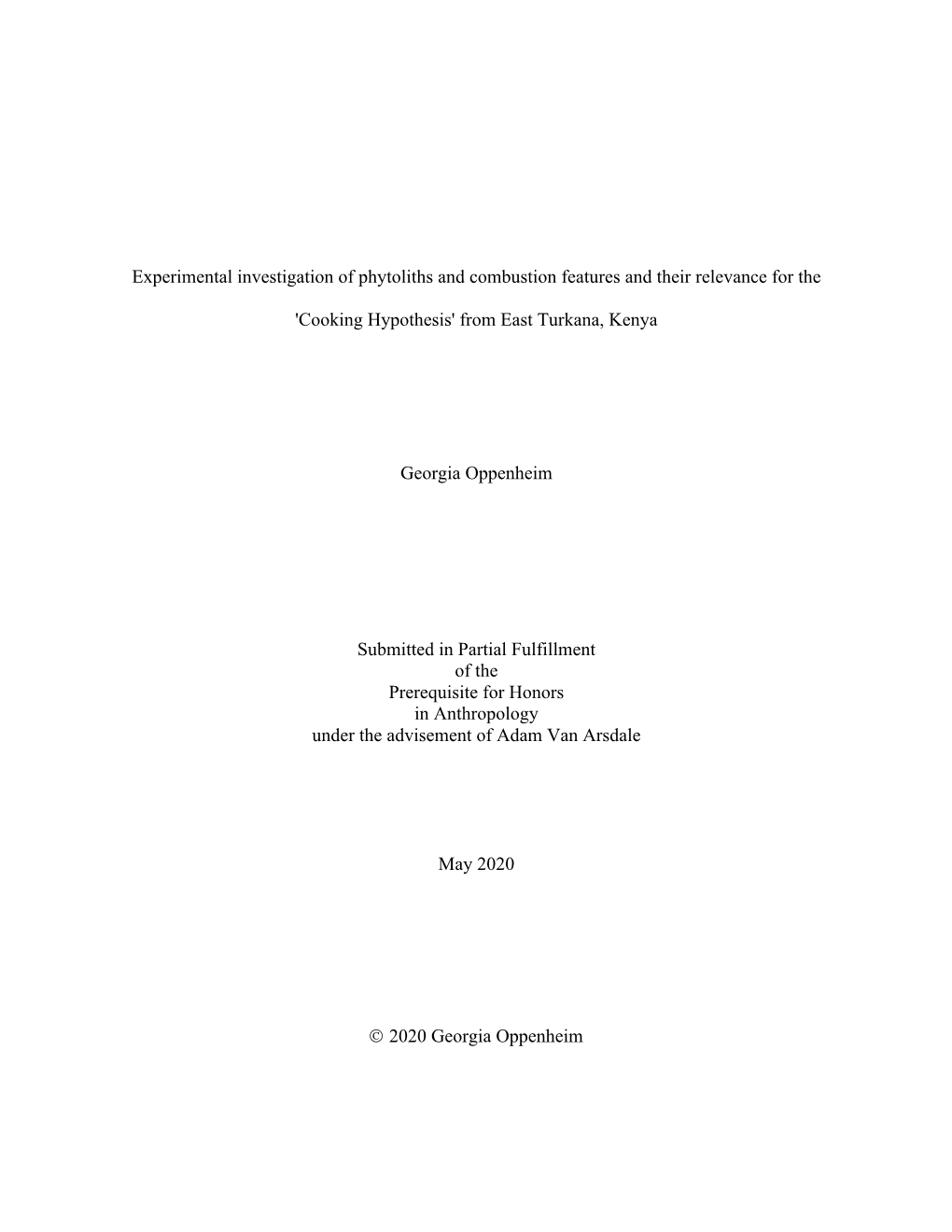 Experimental Investigation of Phytoliths and Combustion Features and Their Relevance for The