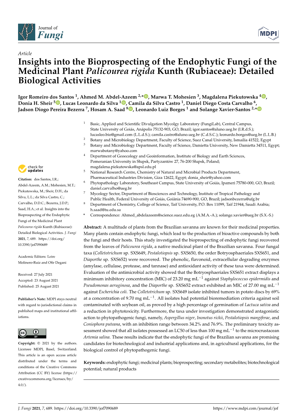 Insights Into the Bioprospecting of the Endophytic Fungi of the Medicinal Plant Palicourea Rigida Kunth (Rubiaceae): Detailed Biological Activities