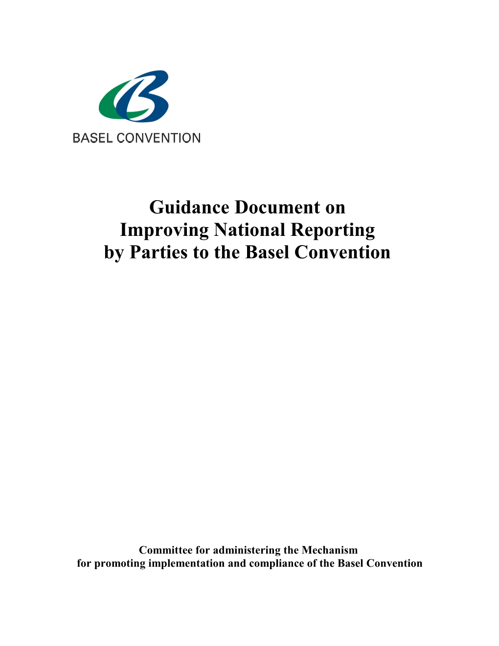 Guidance Document on National Reporting to the Basel Convention