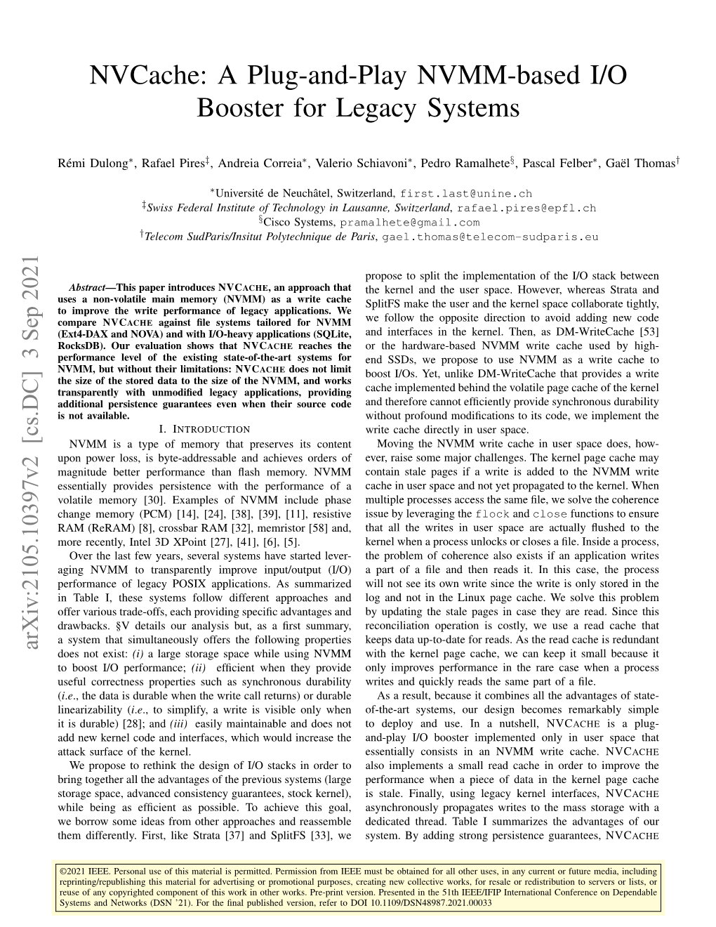 A Plug-And-Play NVMM-Based I/O Booster for Legacy Systems