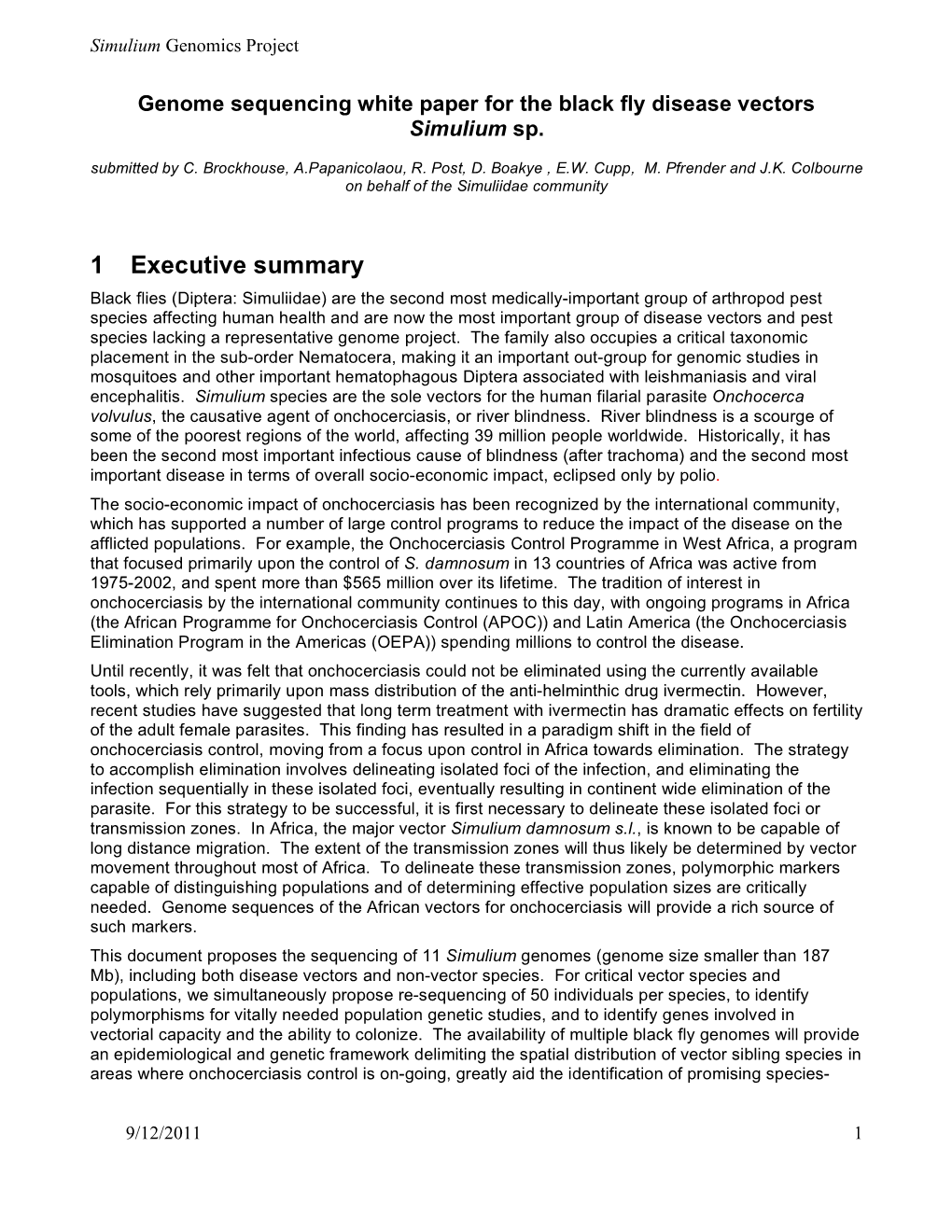 Simulium (Black Fly Disease Vectors) Genomics Project