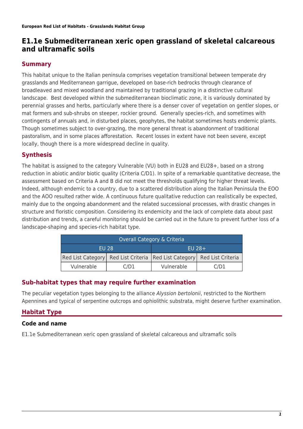 E1.1E Submediterranean Xeric Open Grassland of Skeletal Calcareous and Ultramafic Soils