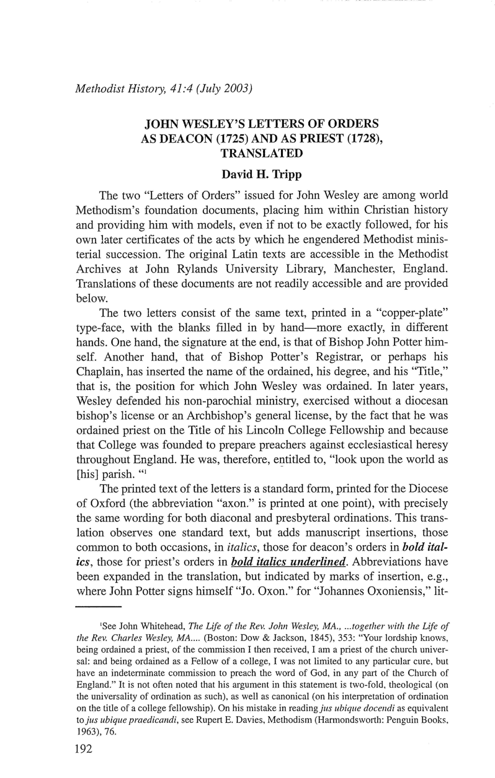 JOHN WESLEY's LETTERS of ORDERS AS DEACON (1725) and AS PRIEST (1728), TRANSLATED David H. Tripp