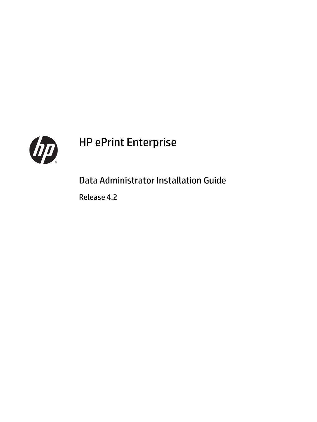 HP Eprint Enterprise Data Administrator Installation Guide