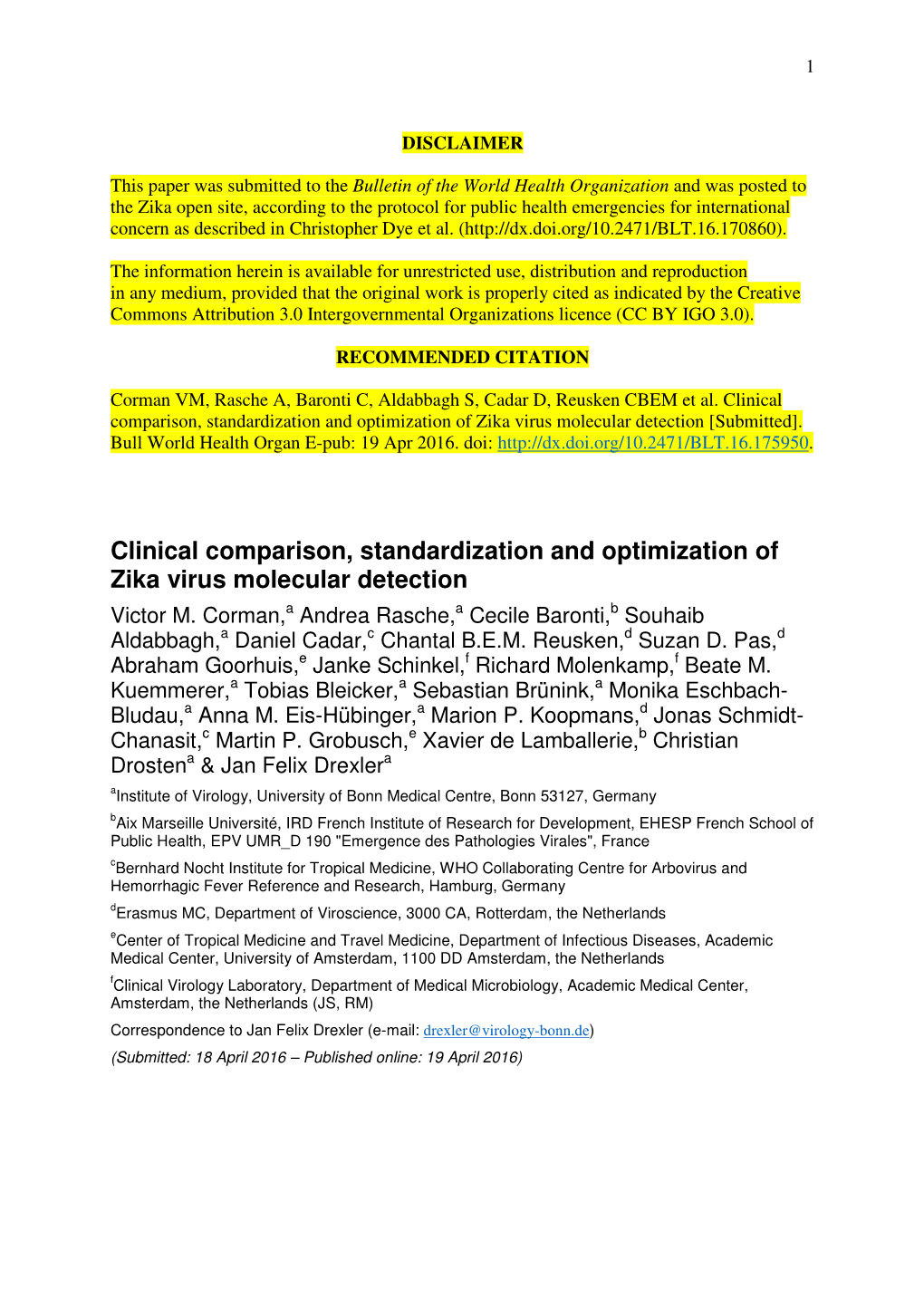 Clinical Comparison, Standardization and Optimization of Zika Virus Molecular Detection [Submitted]