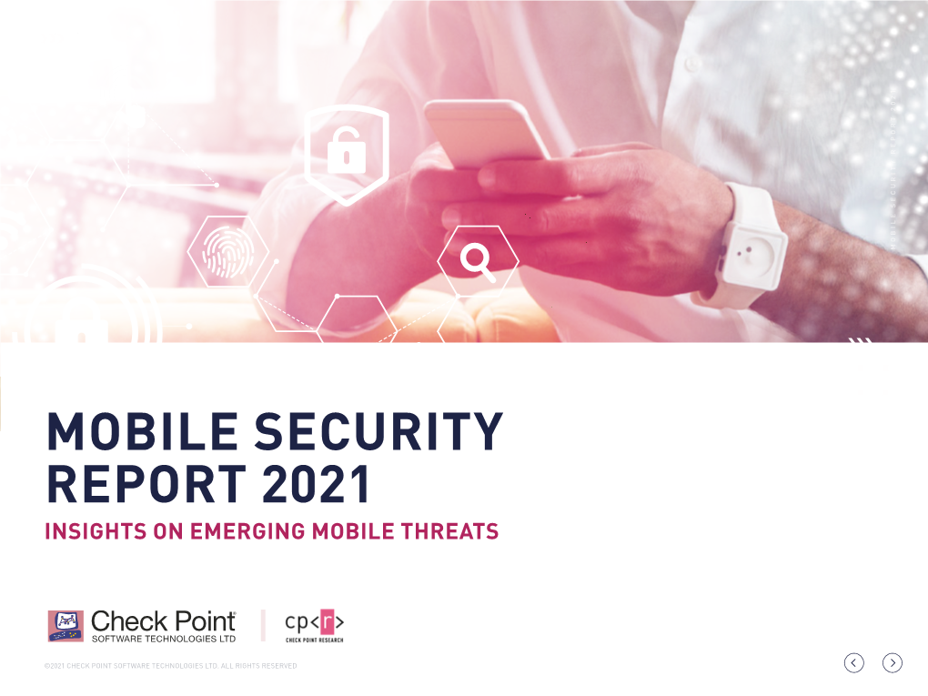 Mobile Security Report 2021 Security Report Mobile