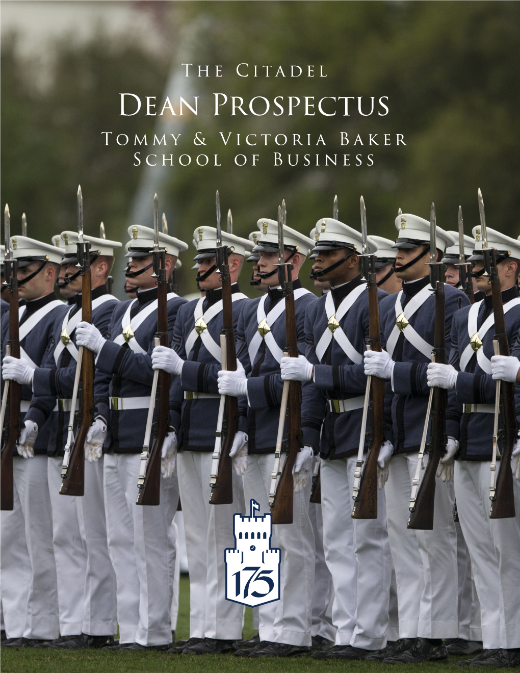 Dean Prospectus Tommy & Victoria Baker School of Business