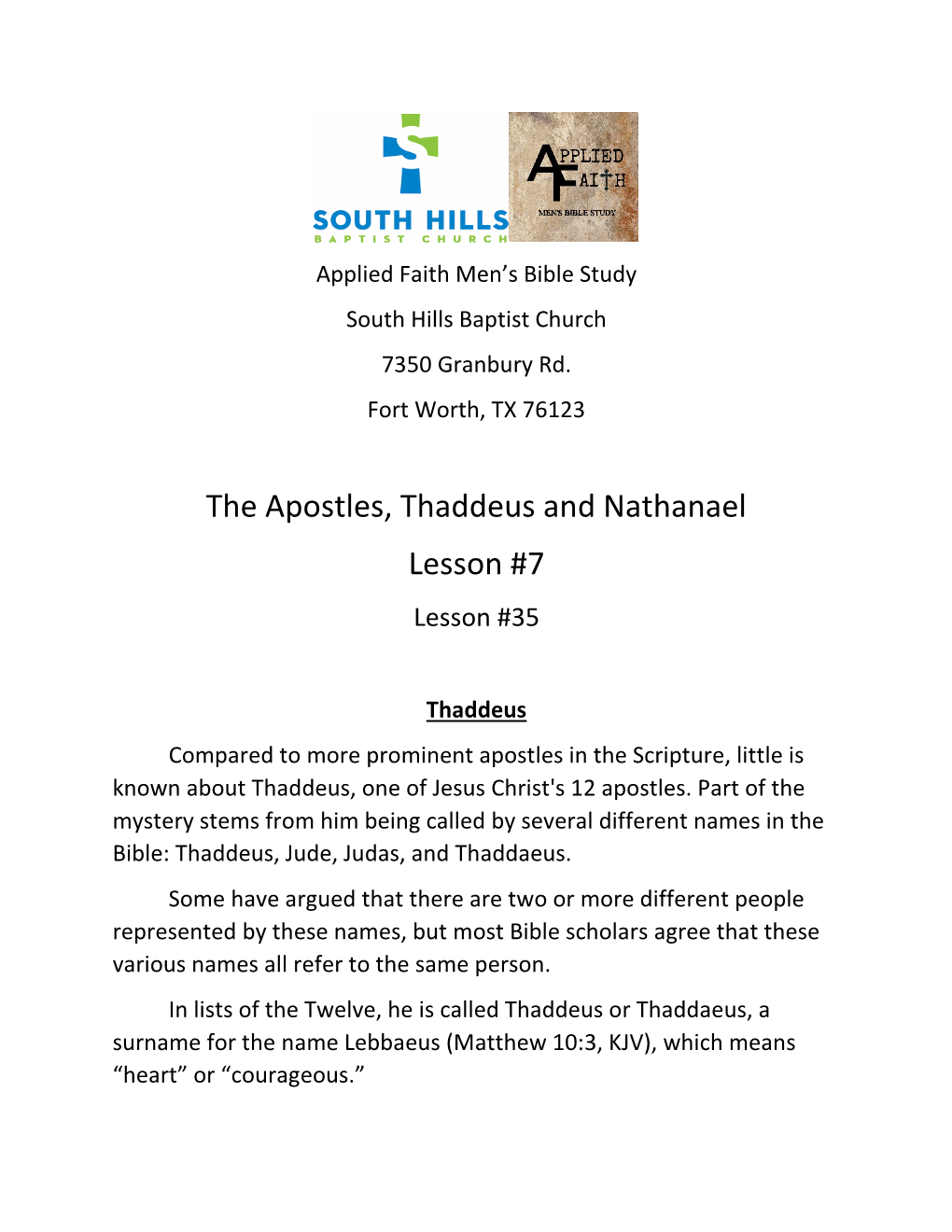 The Apostles, Thaddeus and Nathanael Lesson #7 Lesson #35