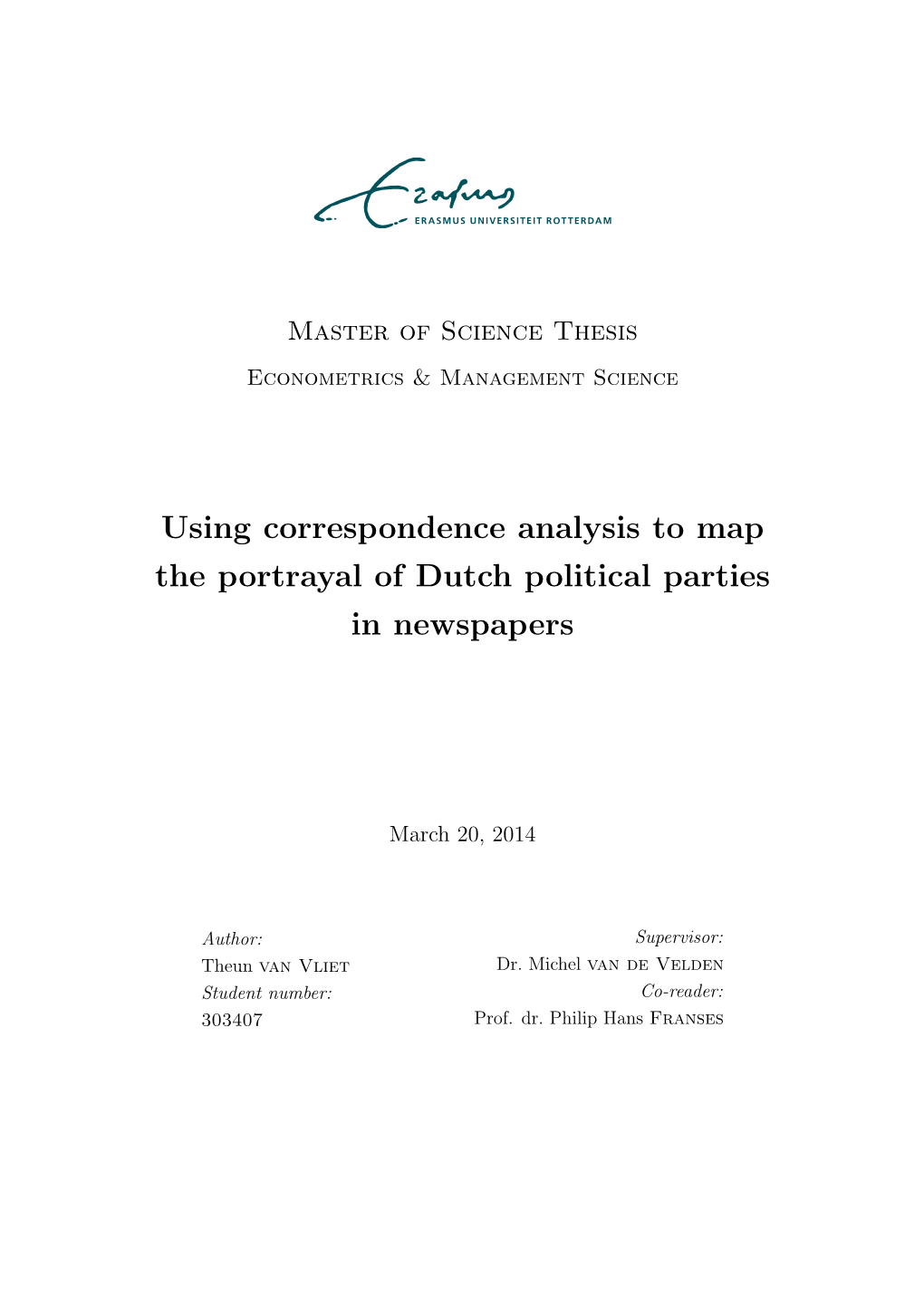 Using Correspondence Analysis to Map the Portrayal of Dutch Political Parties in Newspapers