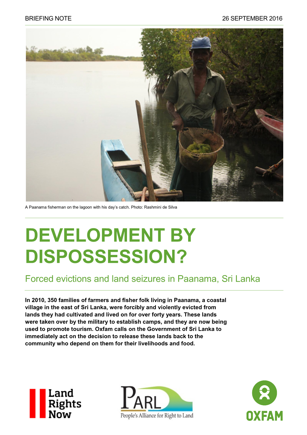 DEVELOPMENT by DISPOSSESSION? Forced Evictions and Land Seizures in Paanama, Sri Lanka