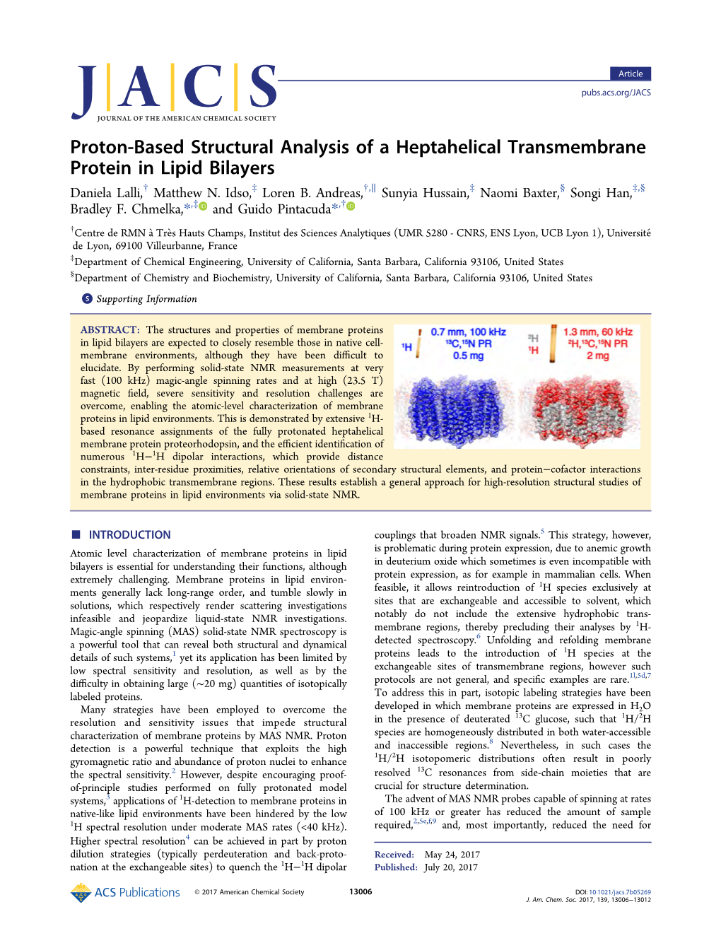 Proton-Based Structural Analysis of a Heptahelical Transmembrane Protein in Lipid Bilayers † ‡ † ∥ ‡ § ‡ § Daniela Lalli, Matthew N