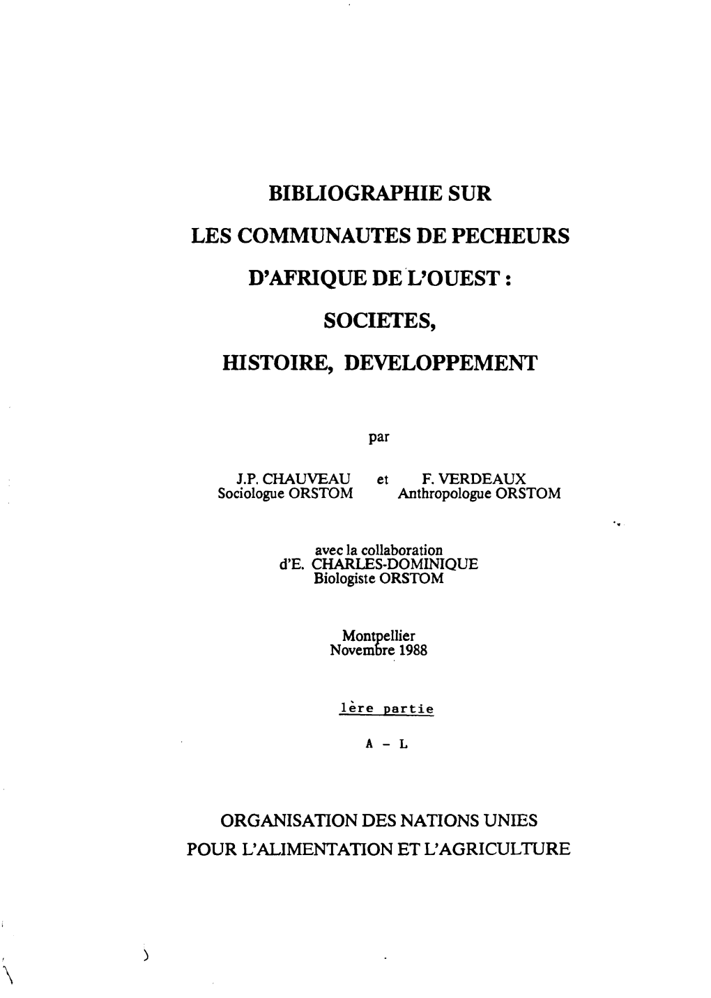 Bibliographie Sur Les Communautés De Pêcheurs D' Afrique De L'ouest : Sociétés, Histoire, Développement