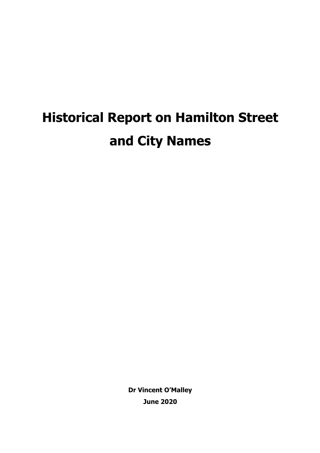 Historical Report on Hamilton Street and City Names