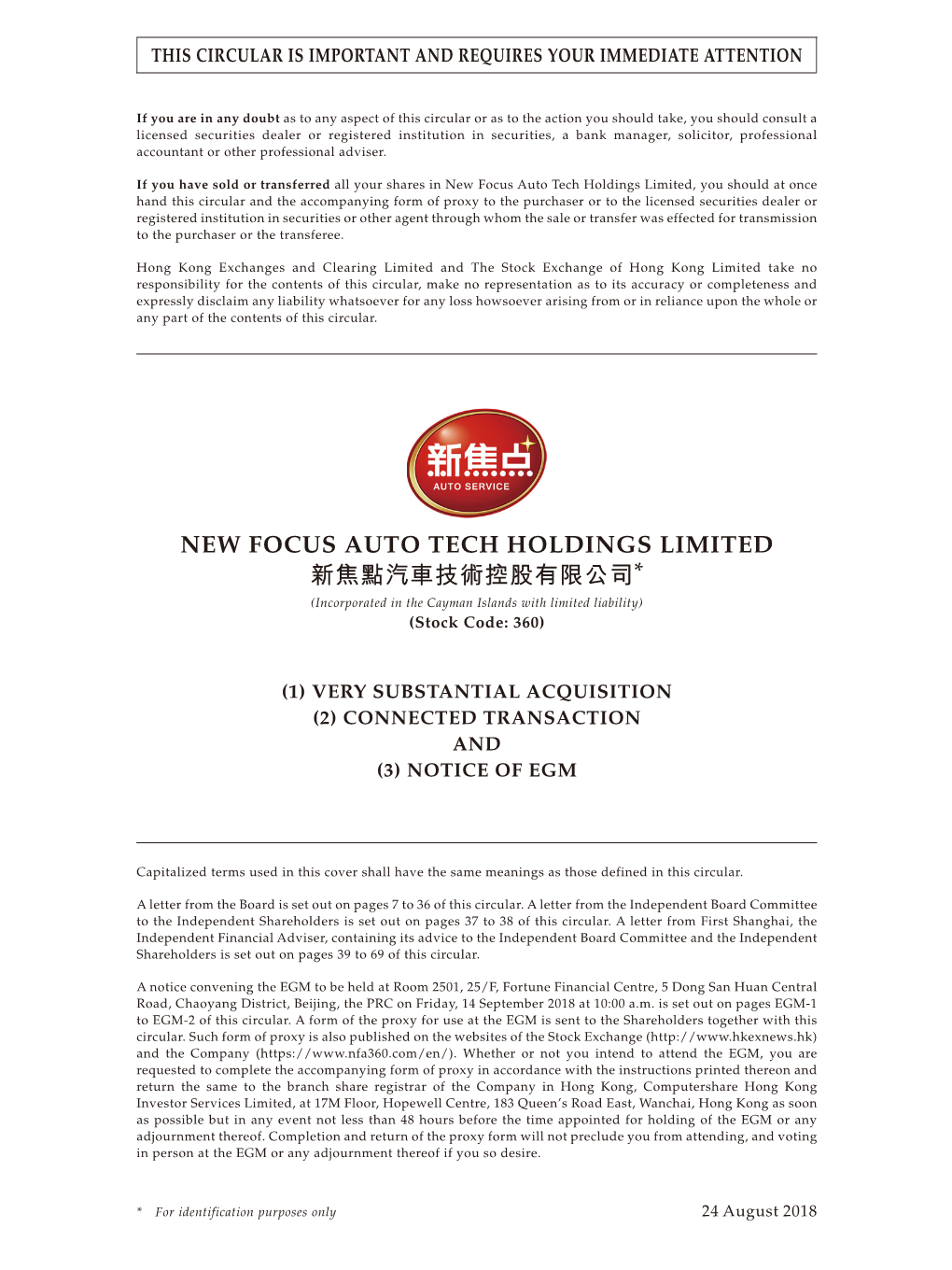 NEW FOCUS AUTO TECH HOLDINGS LIMITED 新焦點汽車技術控股有限公司* (Incorporated in the Cayman Islands with Limited Liability) (Stock Code: 360)