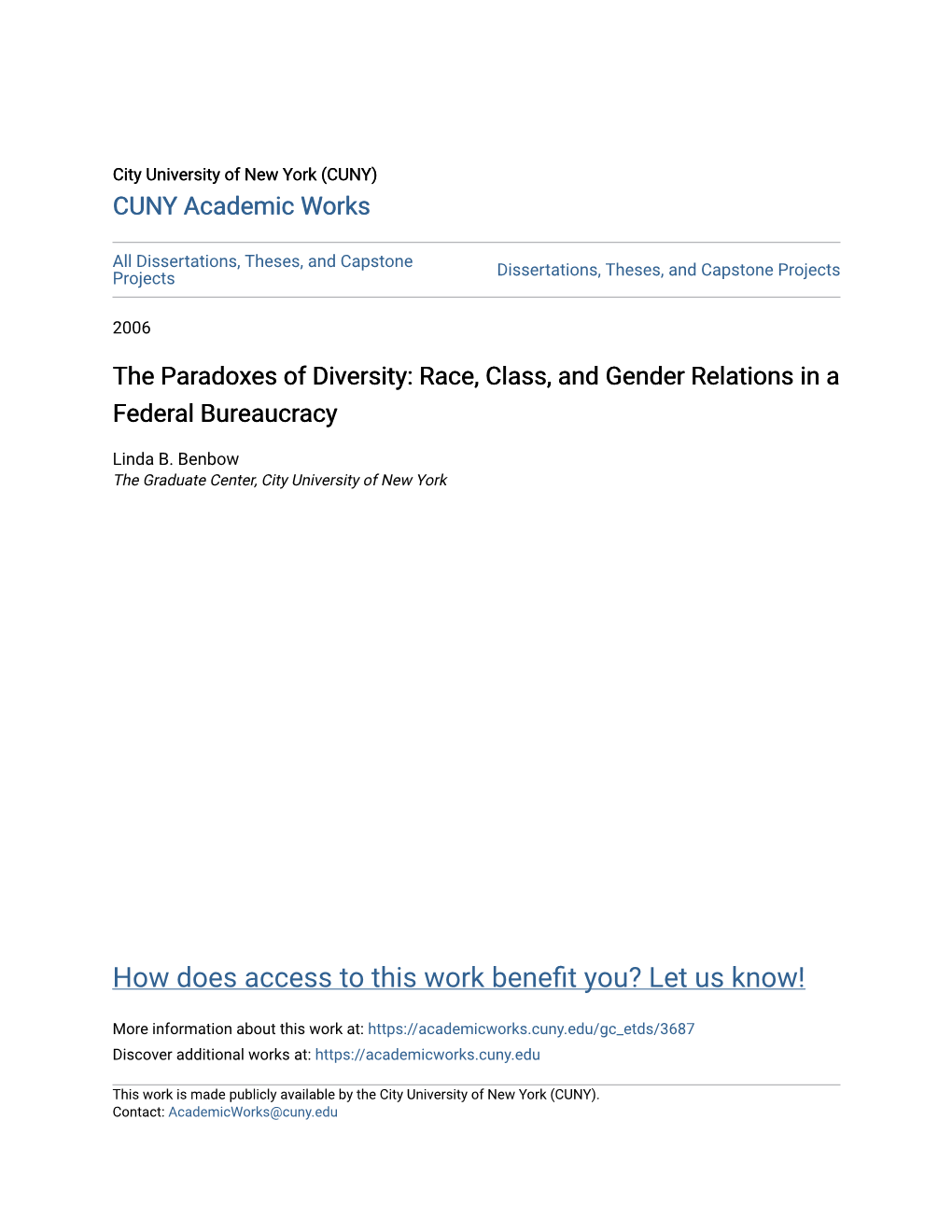 The Paradoxes of Diversity: Race, Class, and Gender Relations in a Federal Bureaucracy