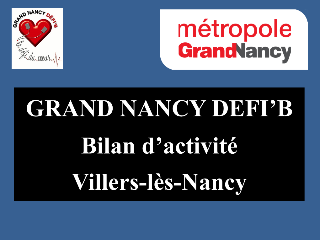 Villers-Lès-Nancy PRESENTATION Janvier 2019 Villers-Lès-Nancy L SVP