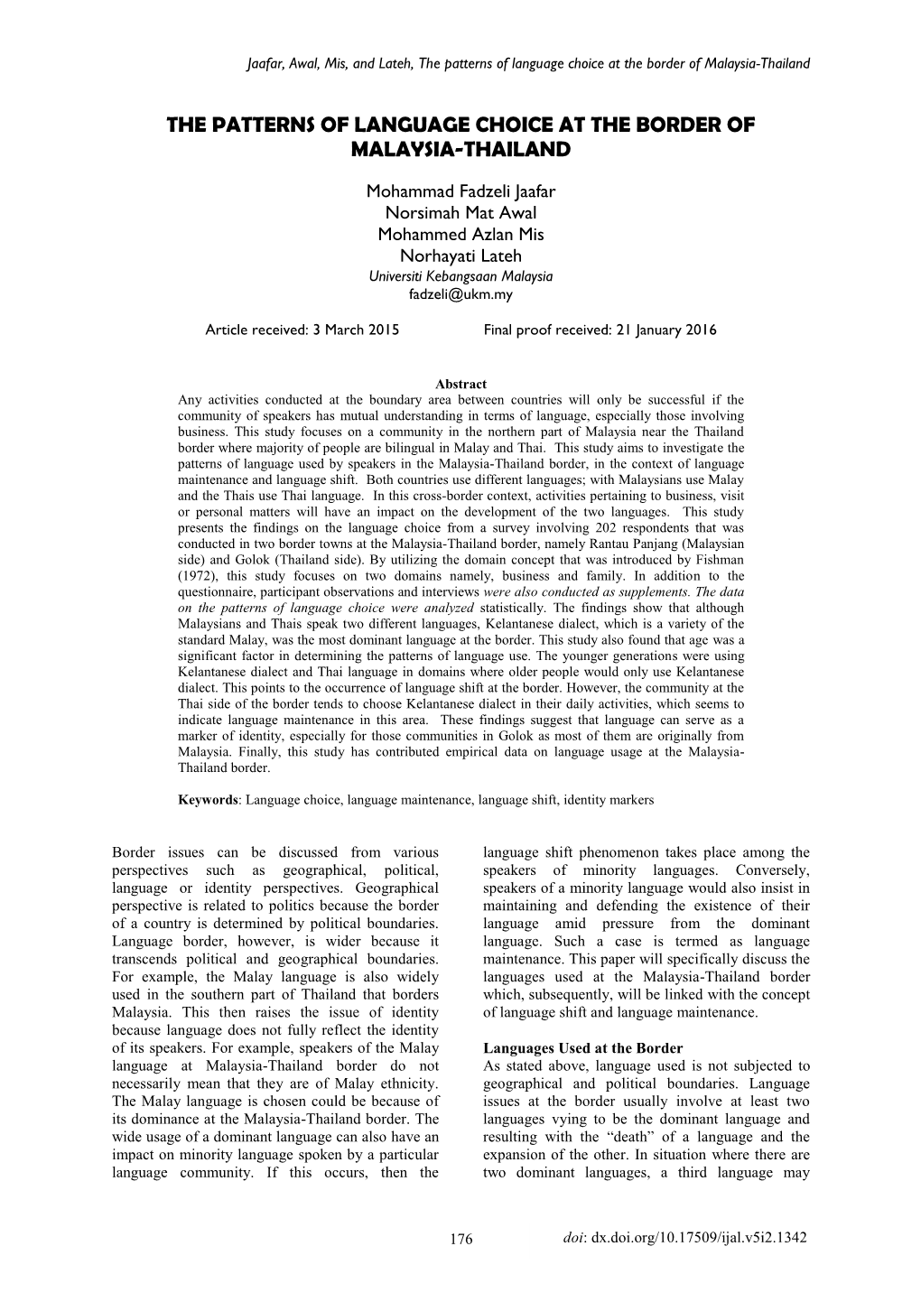 The Patterns of Language Choice at the Border of Malaysia-Thailand