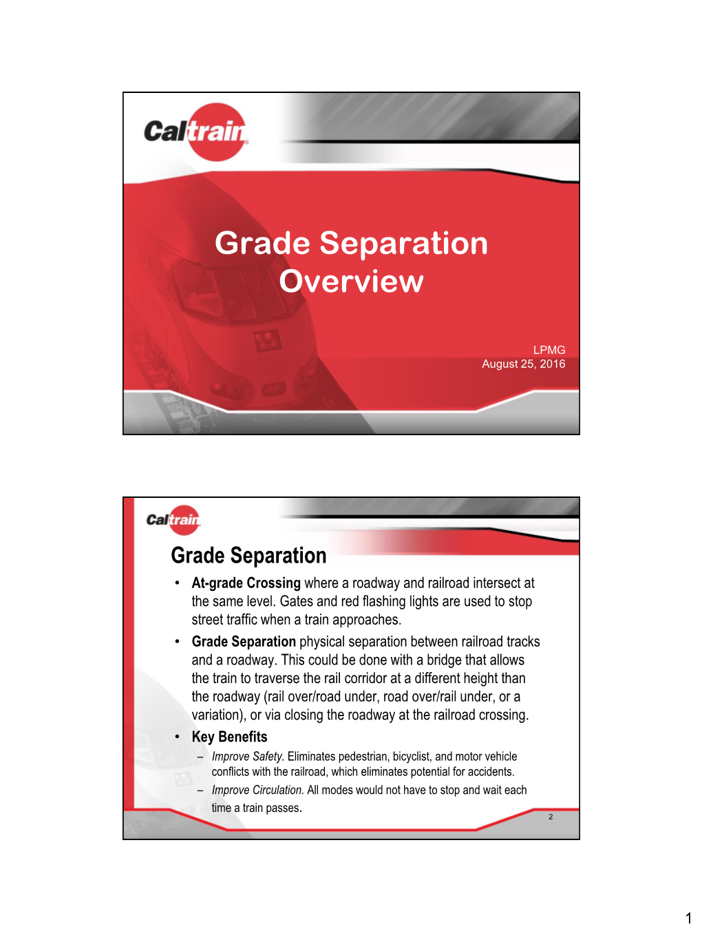 Grade Separation Overview