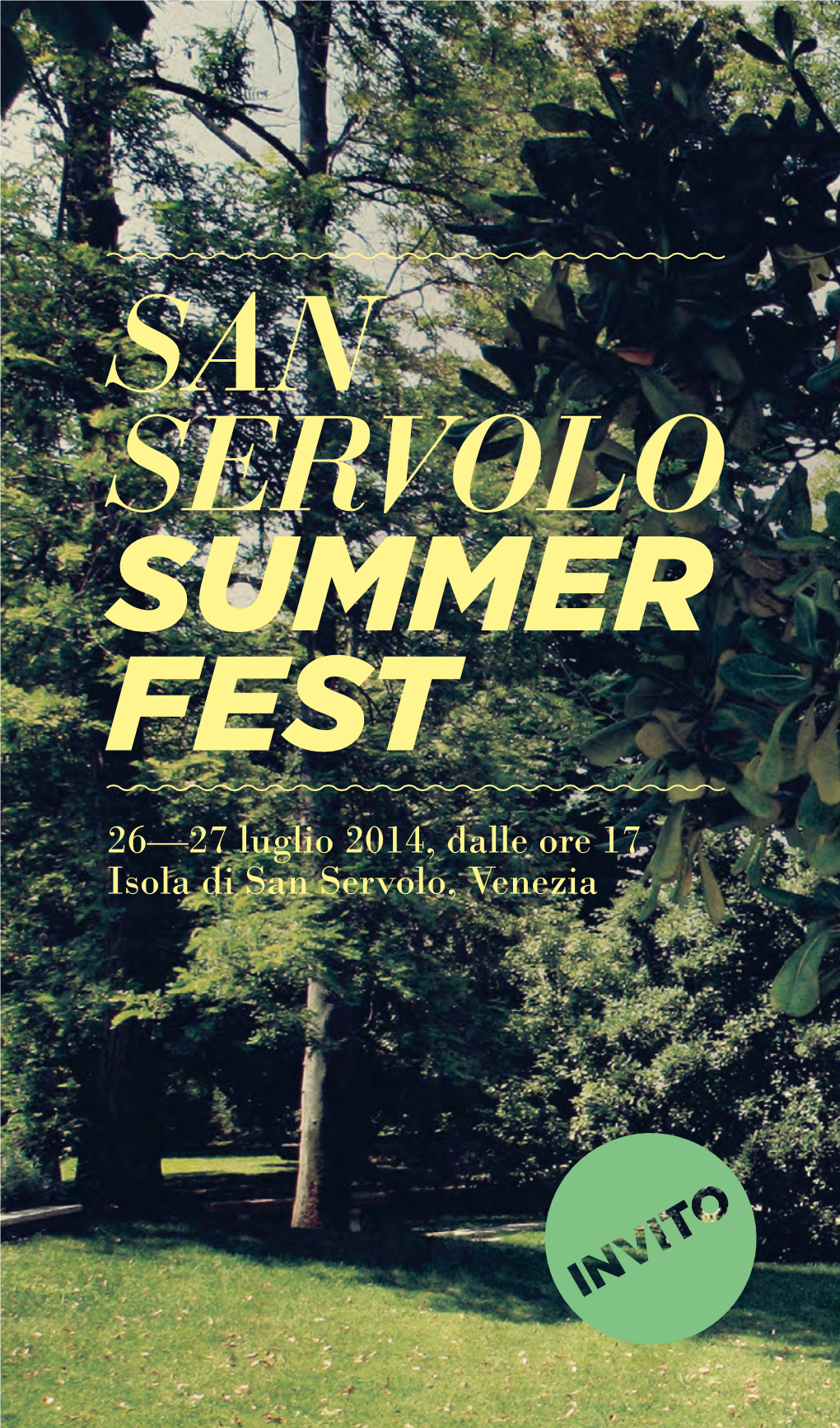 26—27 Luglio 2014, Dalle Ore 17 Isola Di San Servolo, Venezia 2004—2014, Dieci Anni Di Attività