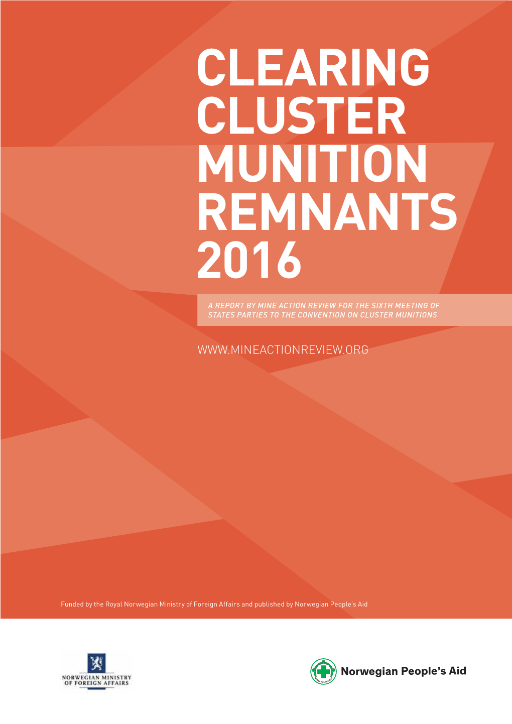 Clearing Cluster Munition Remnants 2016