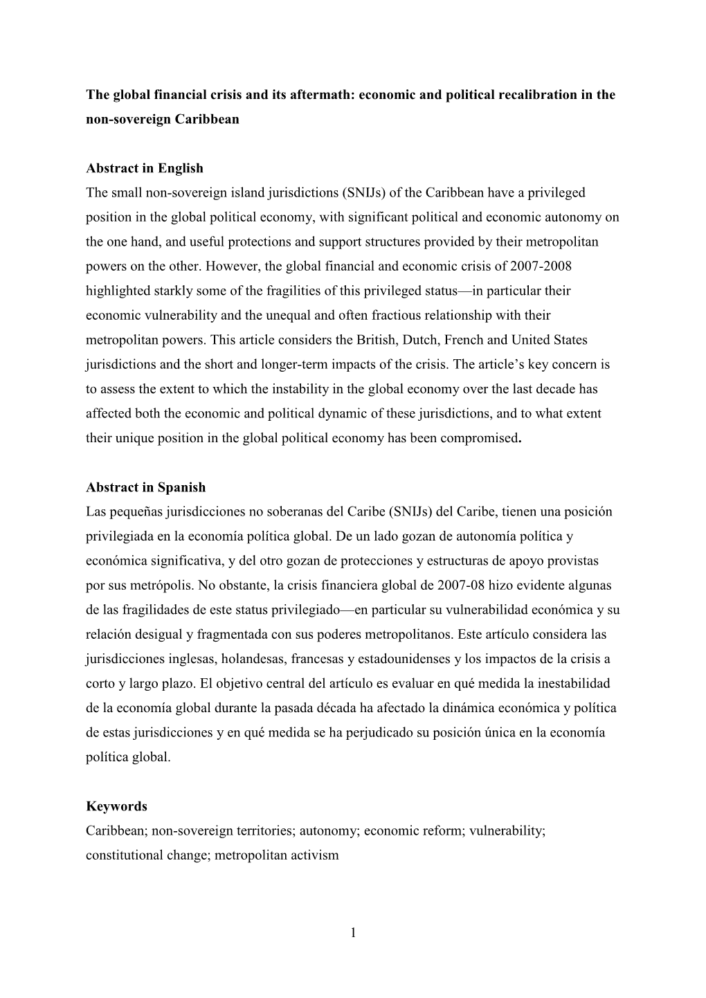 1 the Global Financial Crisis and Its Aftermath: Economic and Political