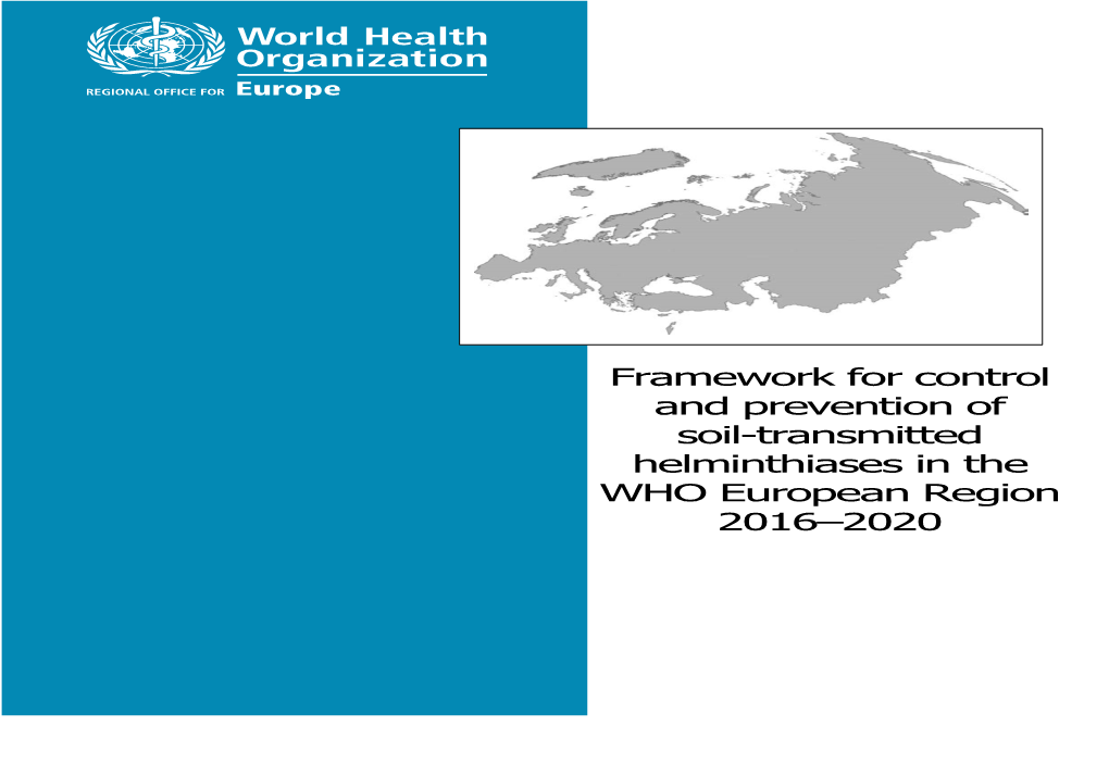 Framework for Control and Prevention of Soil-Transmitted Helminthiases in The