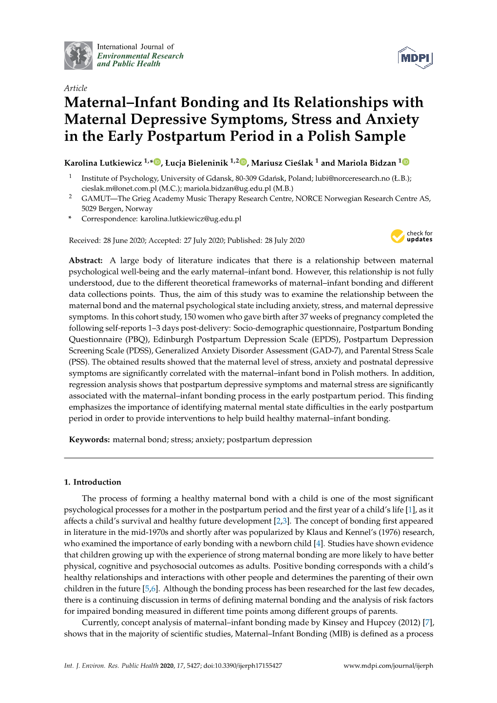 Maternal–Infant Bonding and Its Relationships with Maternal Depressive Symptoms, Stress and Anxiety in the Early Postpartum Period in a Polish Sample