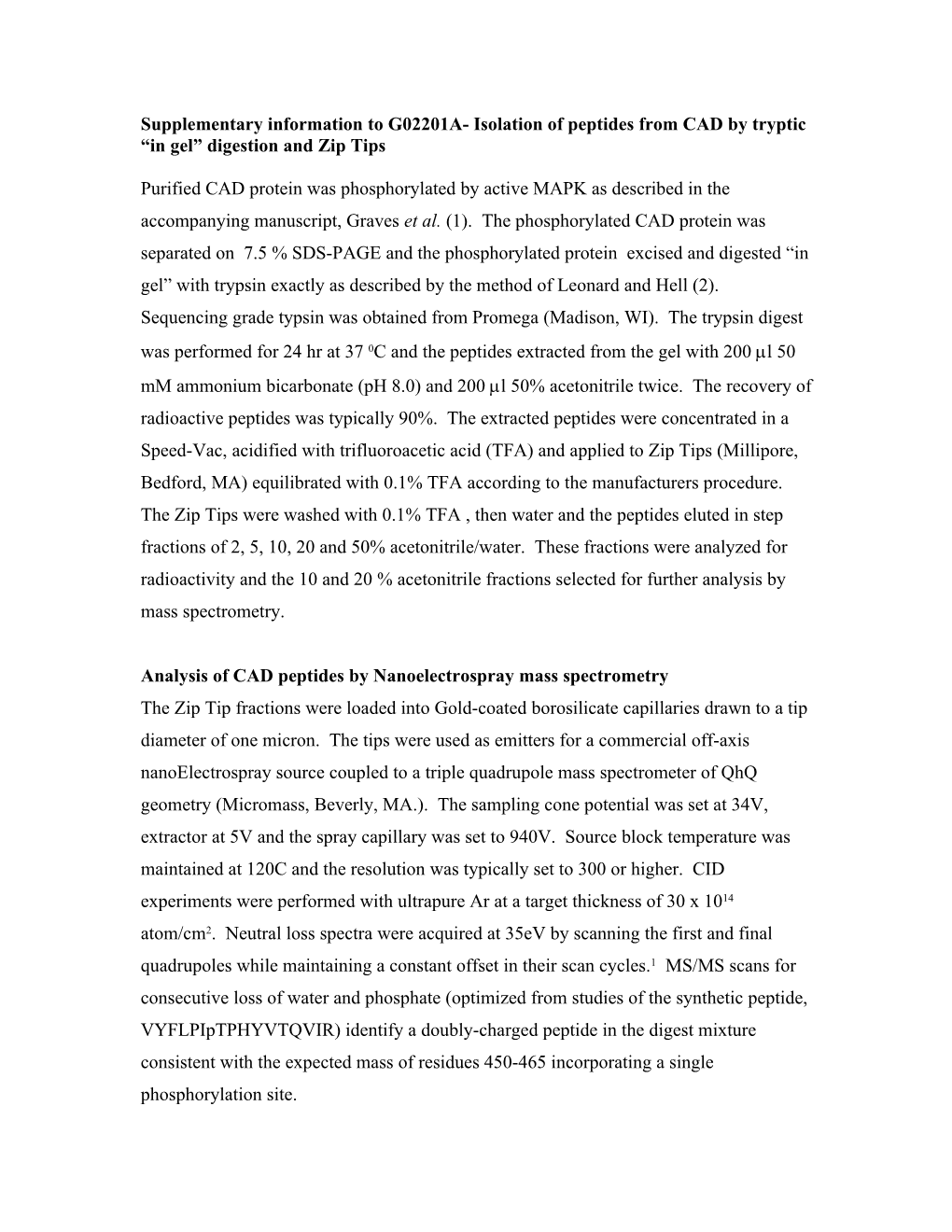 Supplementary Information to G02201A- Isolation of Peptides from CAD for Mass Spectrometry