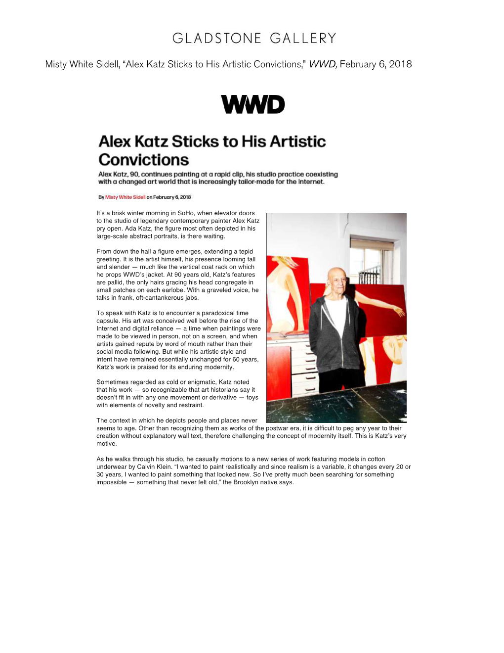 “Alex Katz Sticks to His Artistic Convictions,” WWD, February 6, 2018