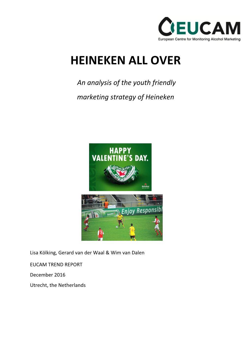 Heineken All Over