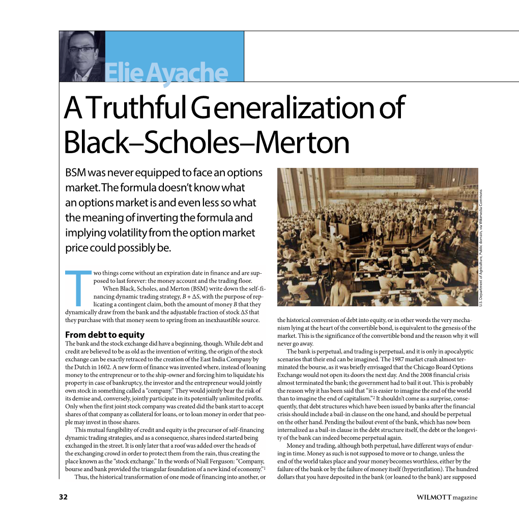 A Truthful Generalization of Black–Scholes–Merton BSM Was Never Equipped to Face an Options Market