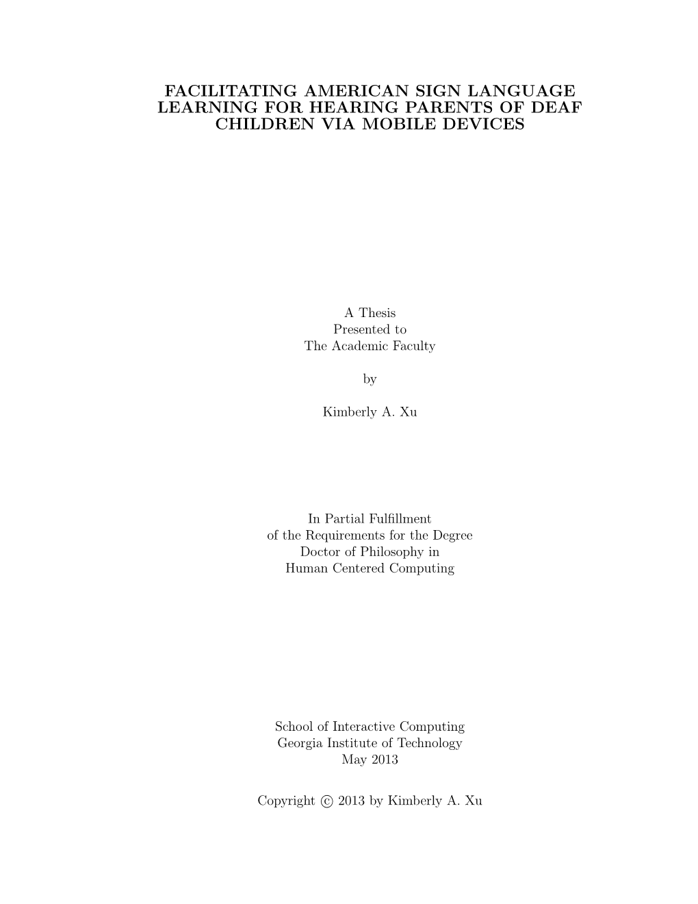 Facilitating American Sign Language Learning for Hearing Parents of Deaf Children Via Mobile Devices