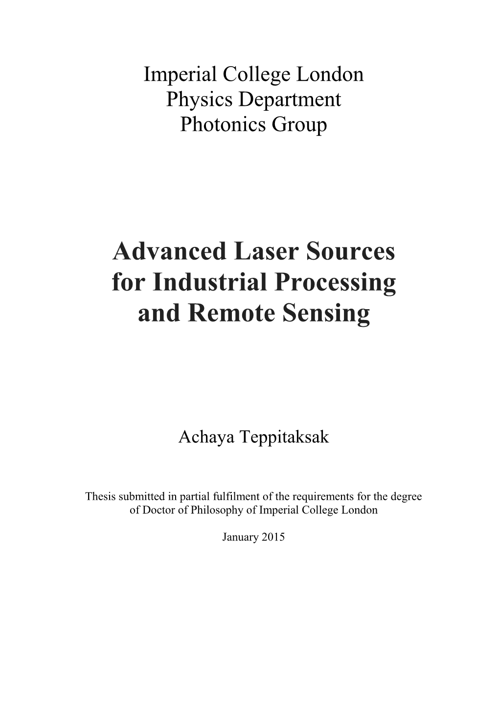 Advanced Laser Sources for Industrial Processing and Remote Sensing