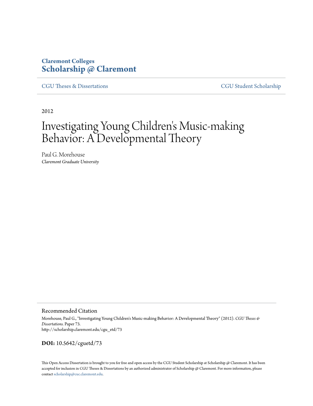 Investigating Young Children's Music-Making Behavior: a Developmental Theory Paul G