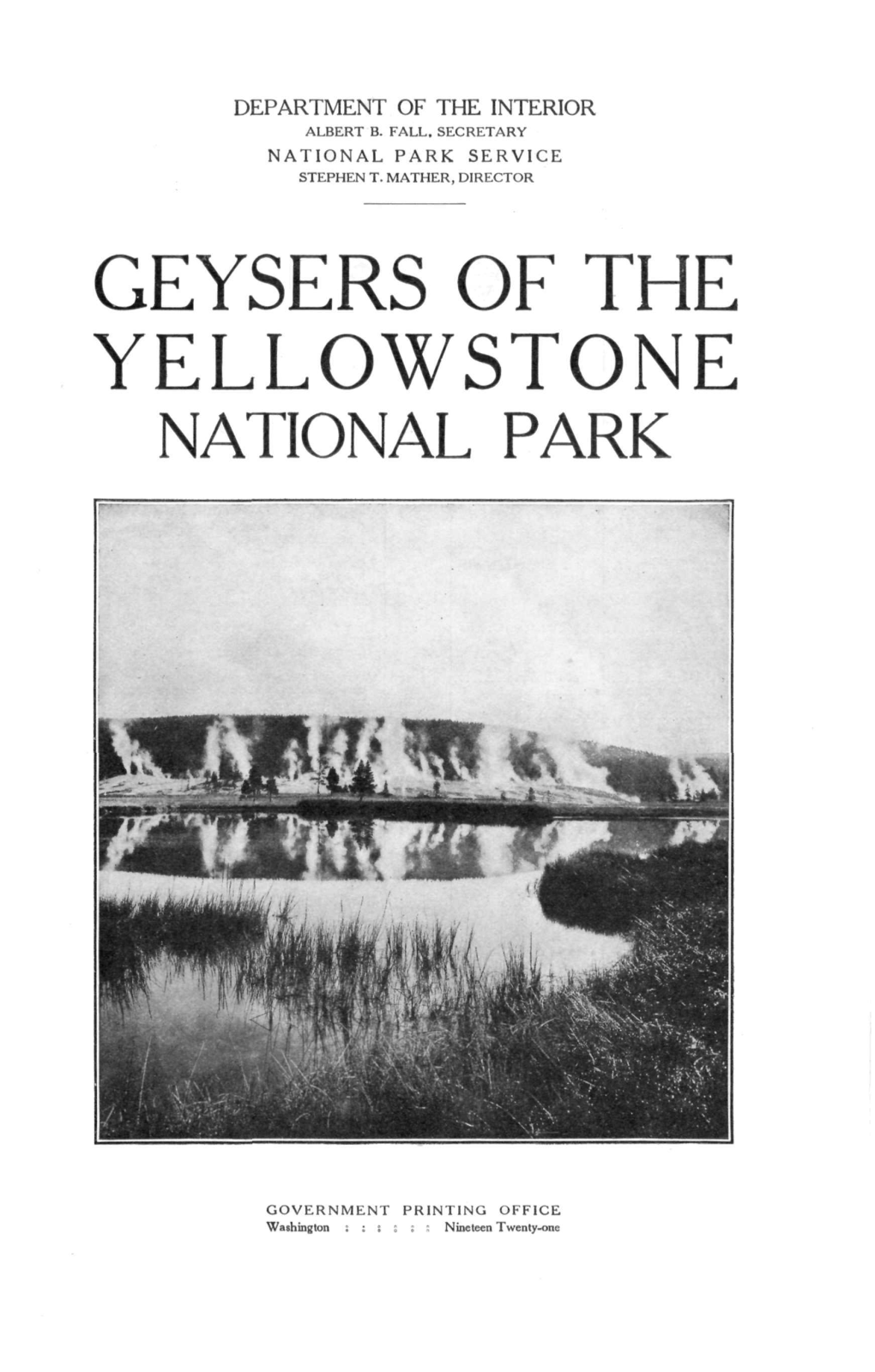 Geysers of the Yellowstone National Park