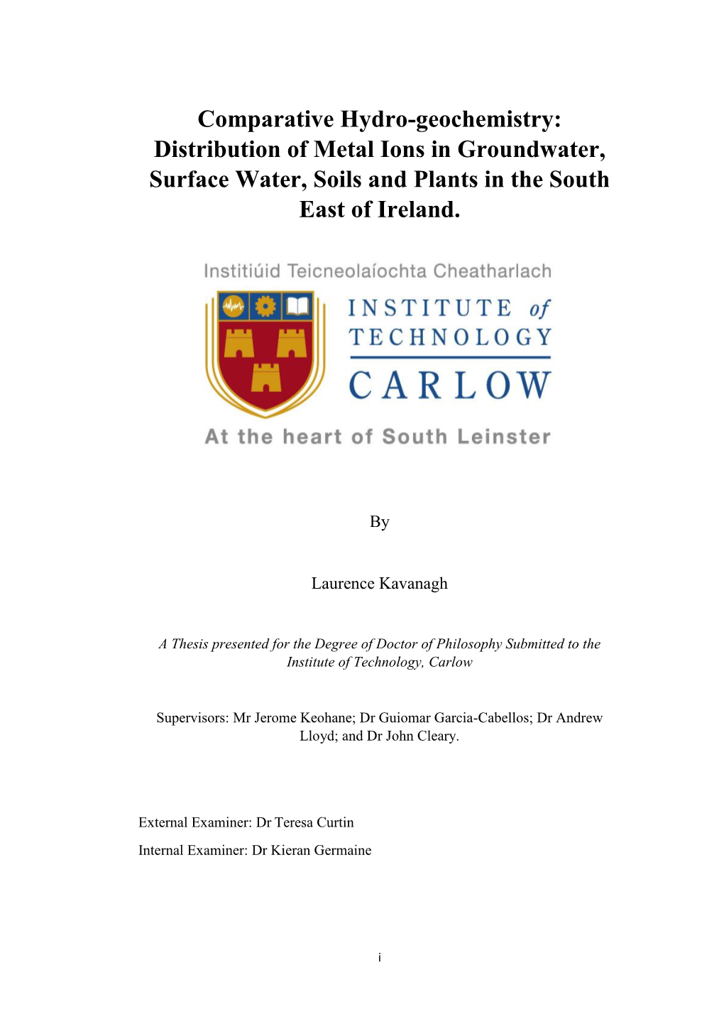 Laurence Kavanagh Phd Thesis 2018.Pdf (8.375Mb)