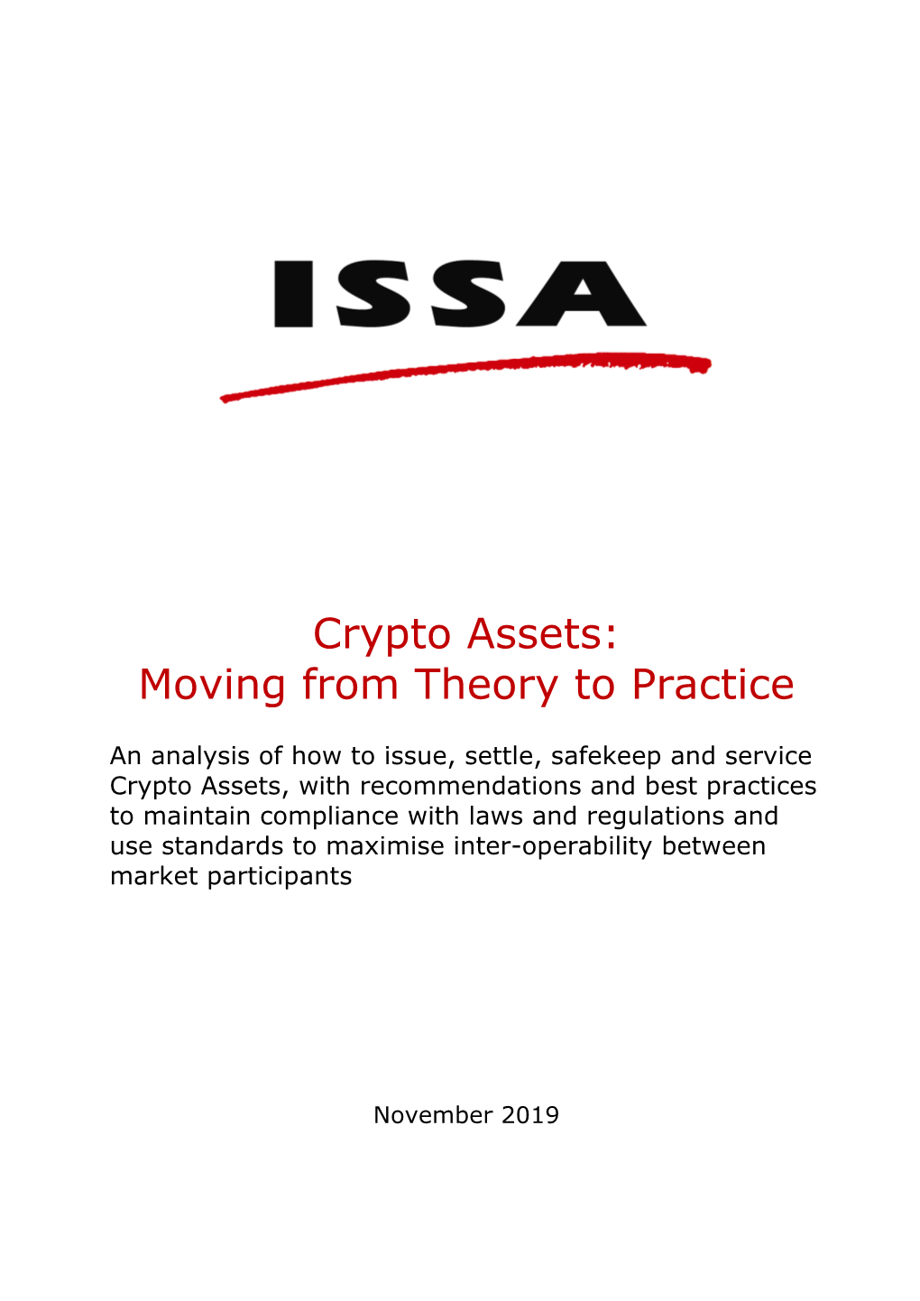 Crypto Assets: Moving from Theory to Practice