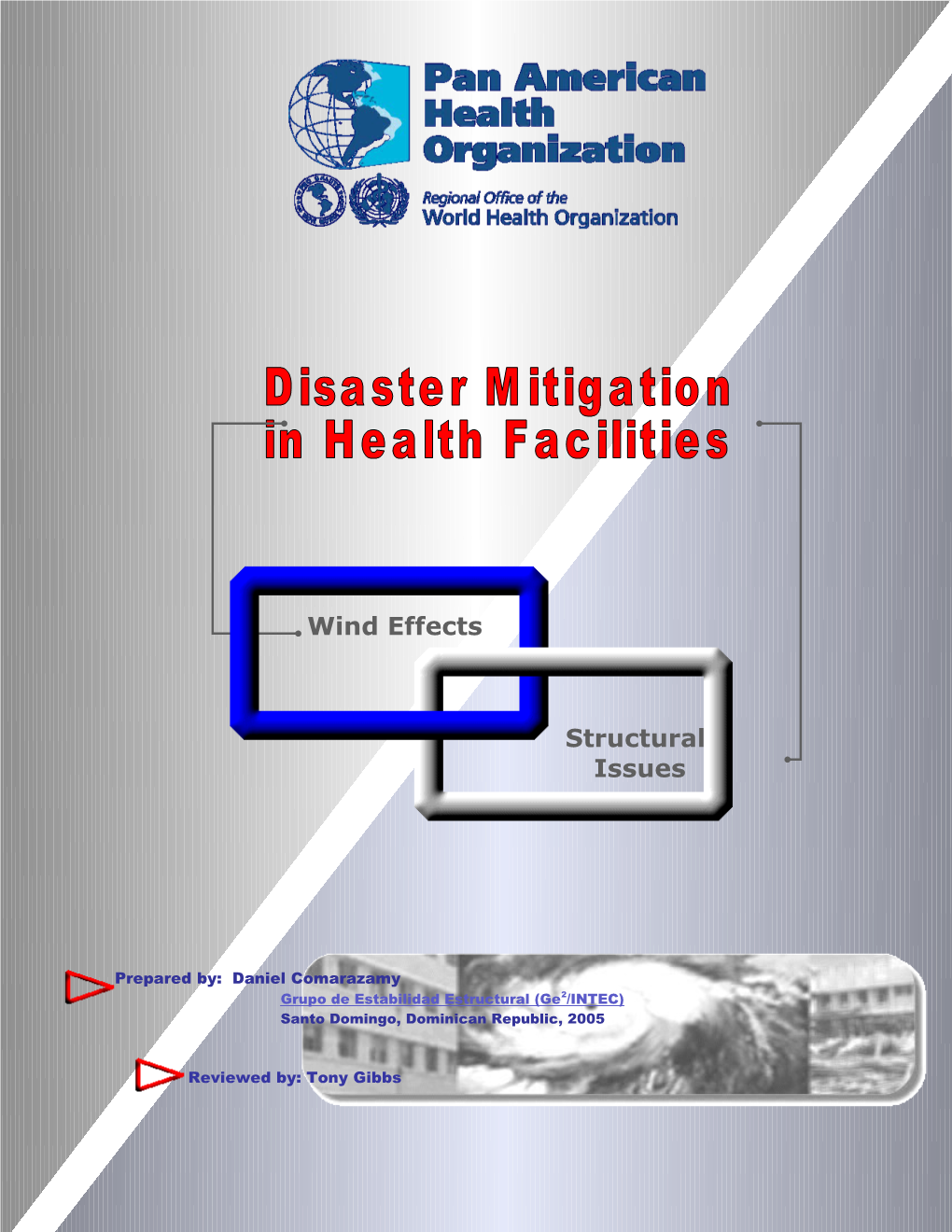 A Publication of the Area on Emergency Preparedness and Disaster Relief, PAHO/WHO