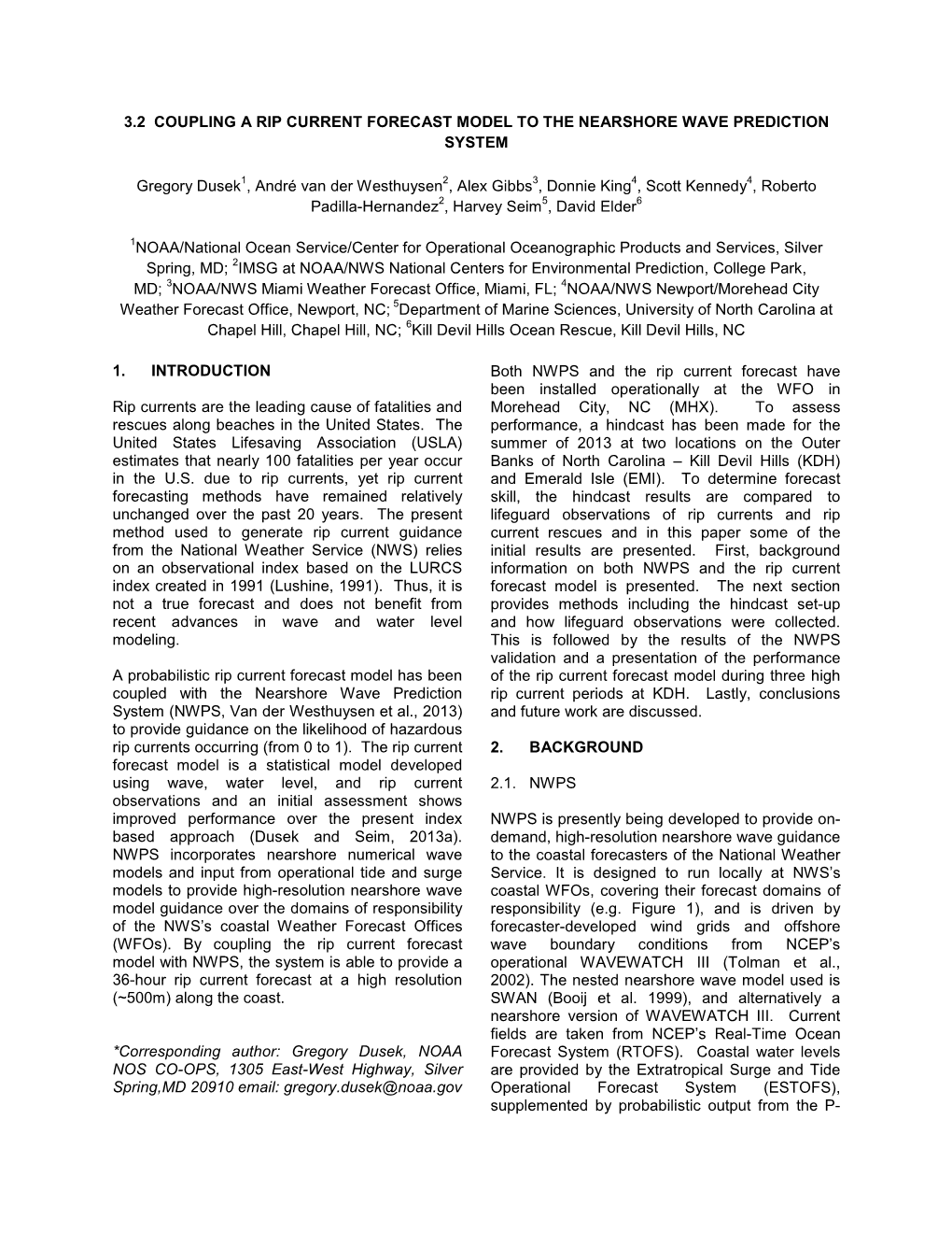 3.2 Coupling a Rip Current Forecast Model to the Nearshore Wave Prediction System