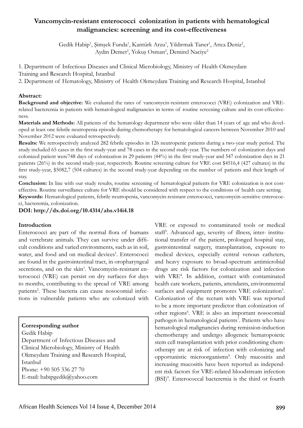 Vancomycin-Resistant Enterococci Colonization in Patients with Hematological Malignancies: Screening and Its Cost-Effectiveness