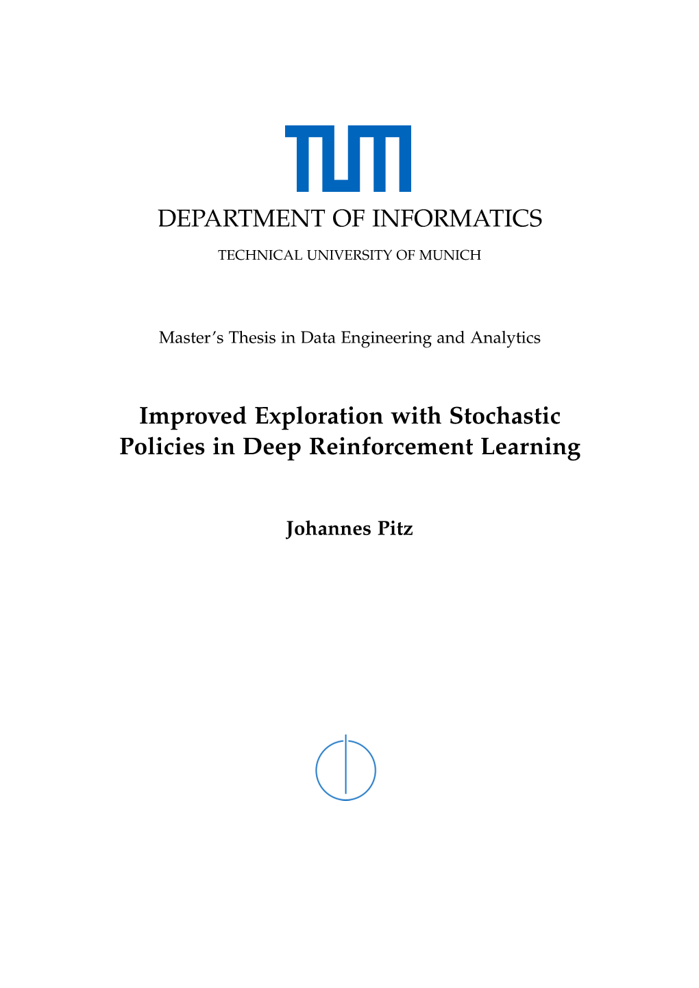 DEPARTMENT of INFORMATICS Improved Exploration With