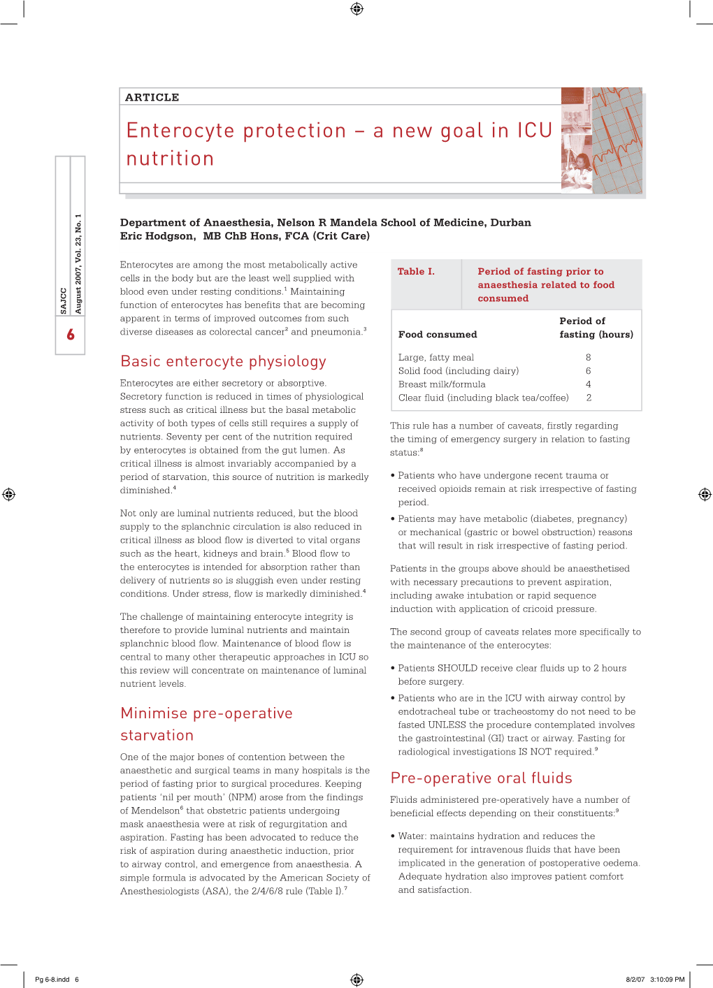 Enterocyte Protection – a New Goal in ICU Nutrition