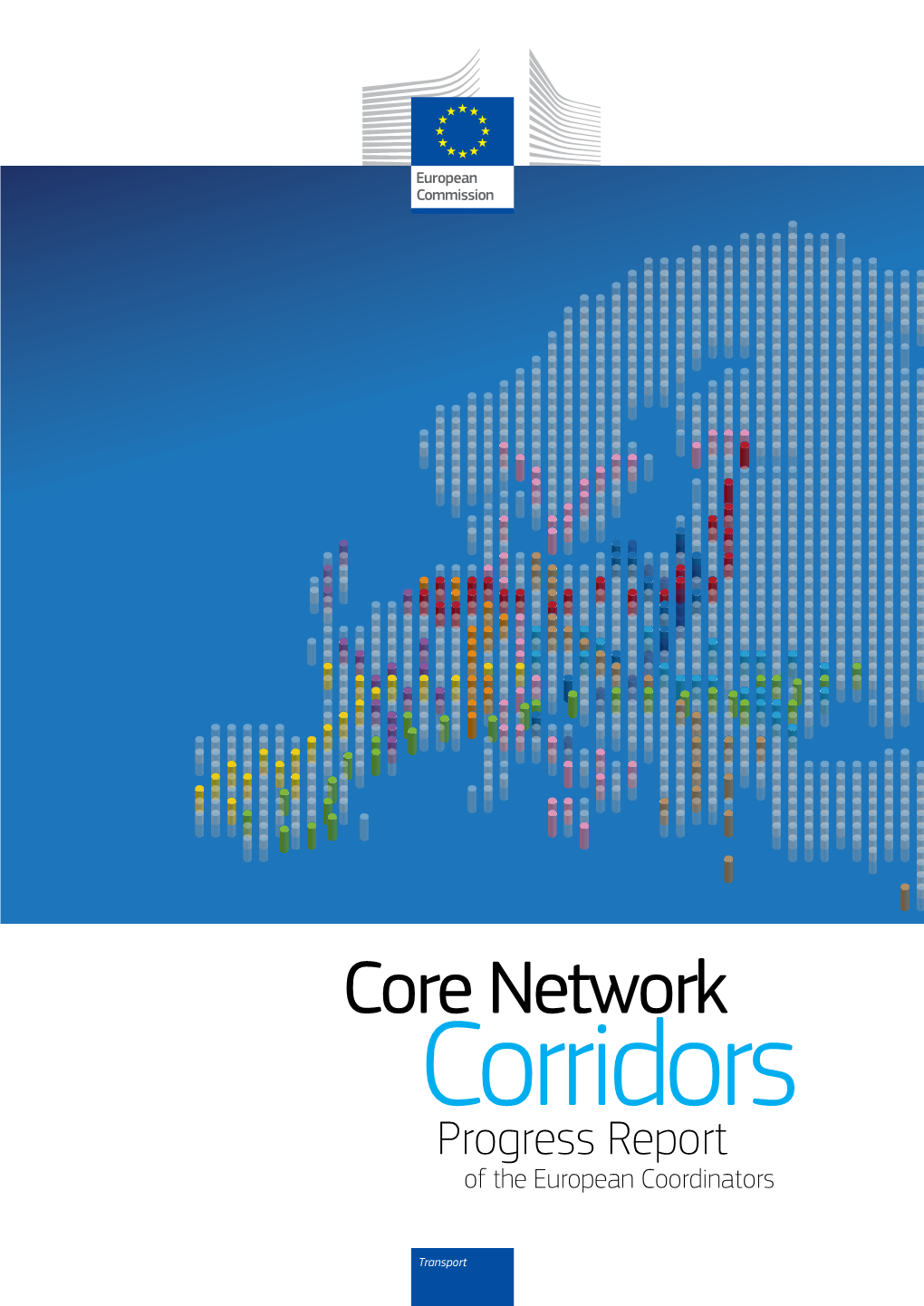 EU. Core Network Corridors Progress Report. 2014