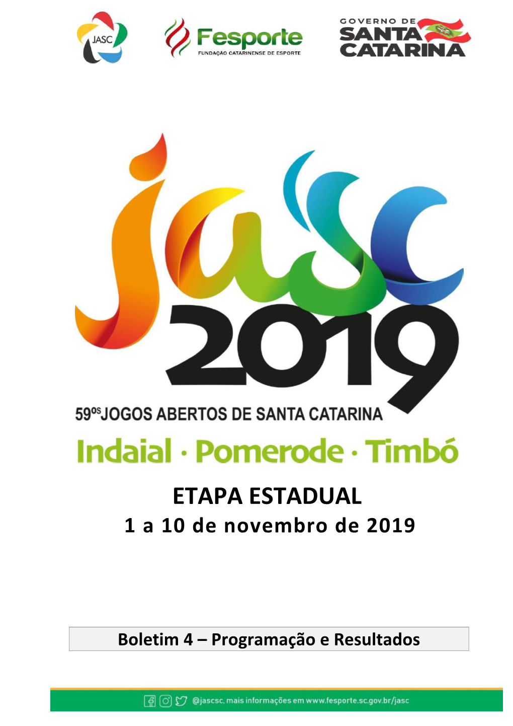 2019 Jasc Boletim 4 Estadual Indaial Pomerode Timbo