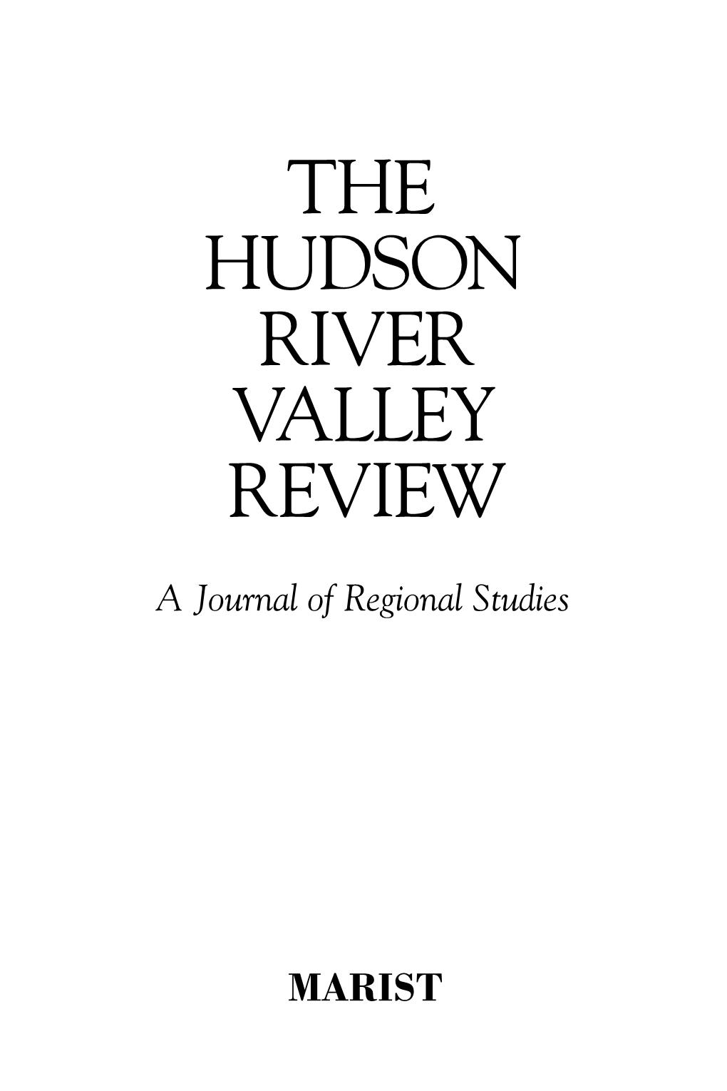 The Hudson RIVER Valley Review