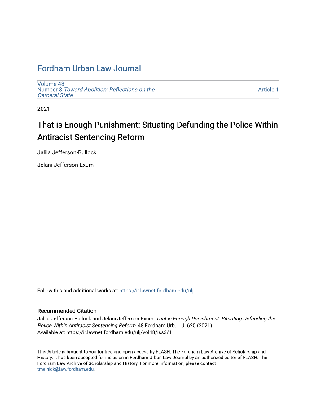 That Is Enough Punishment: Situating Defunding the Police Within Antiracist Sentencing Reform